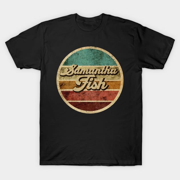 Tanatoraja, circle retro faded Samantha Fish T-Shirt by TANATORAJA.WISATA